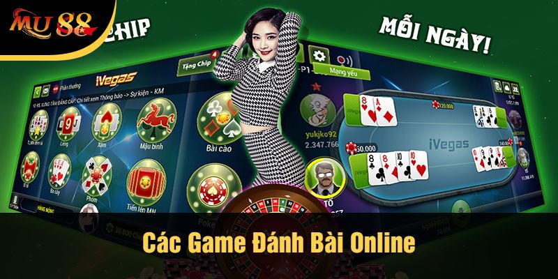 Các Game Đánh Bài Online
