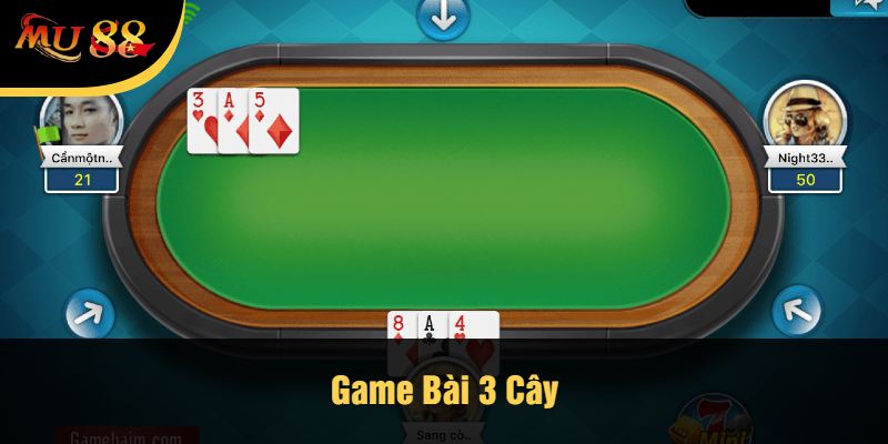 Game Bài 3 Cây