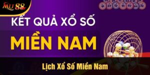 Lịch Xổ Số Miền Nam