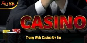 Trang web casino uy tín
