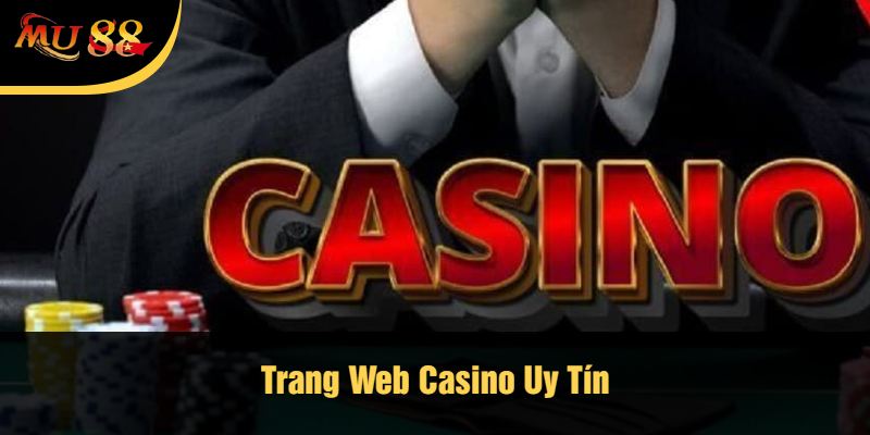 Trang web casino uy tín
